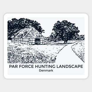 Par Force Hunting Landscape - Denmark Magnet